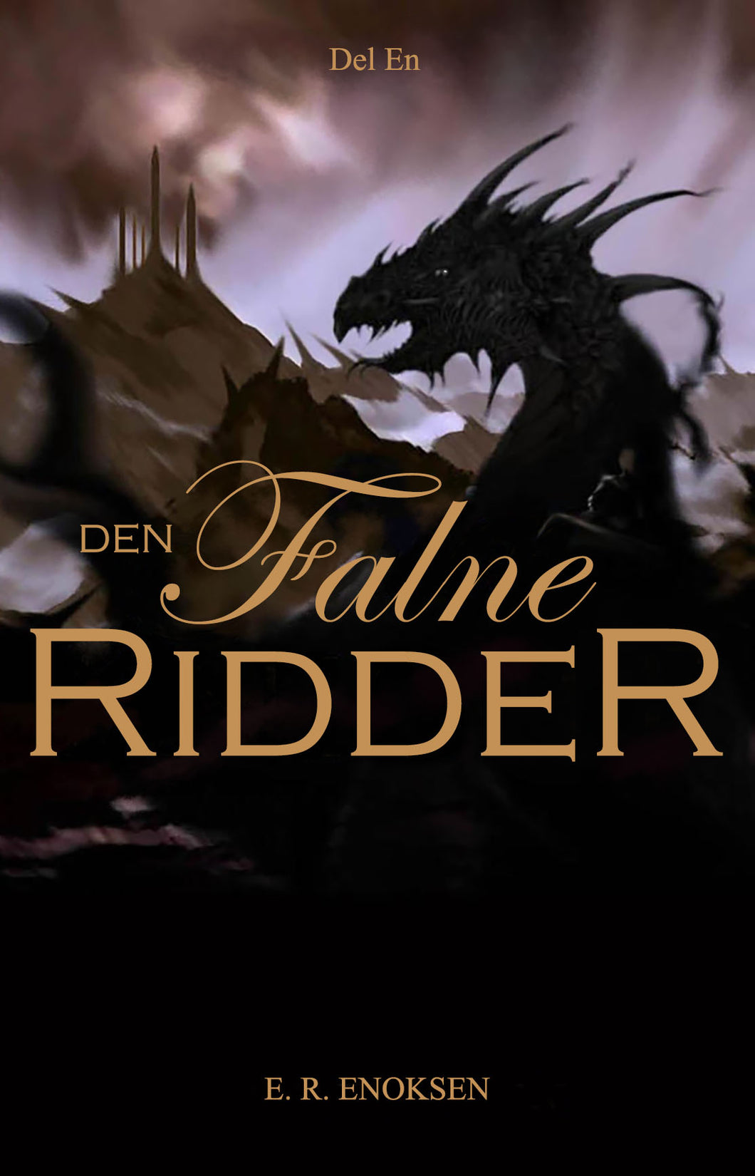 Den falne ridder - del 1