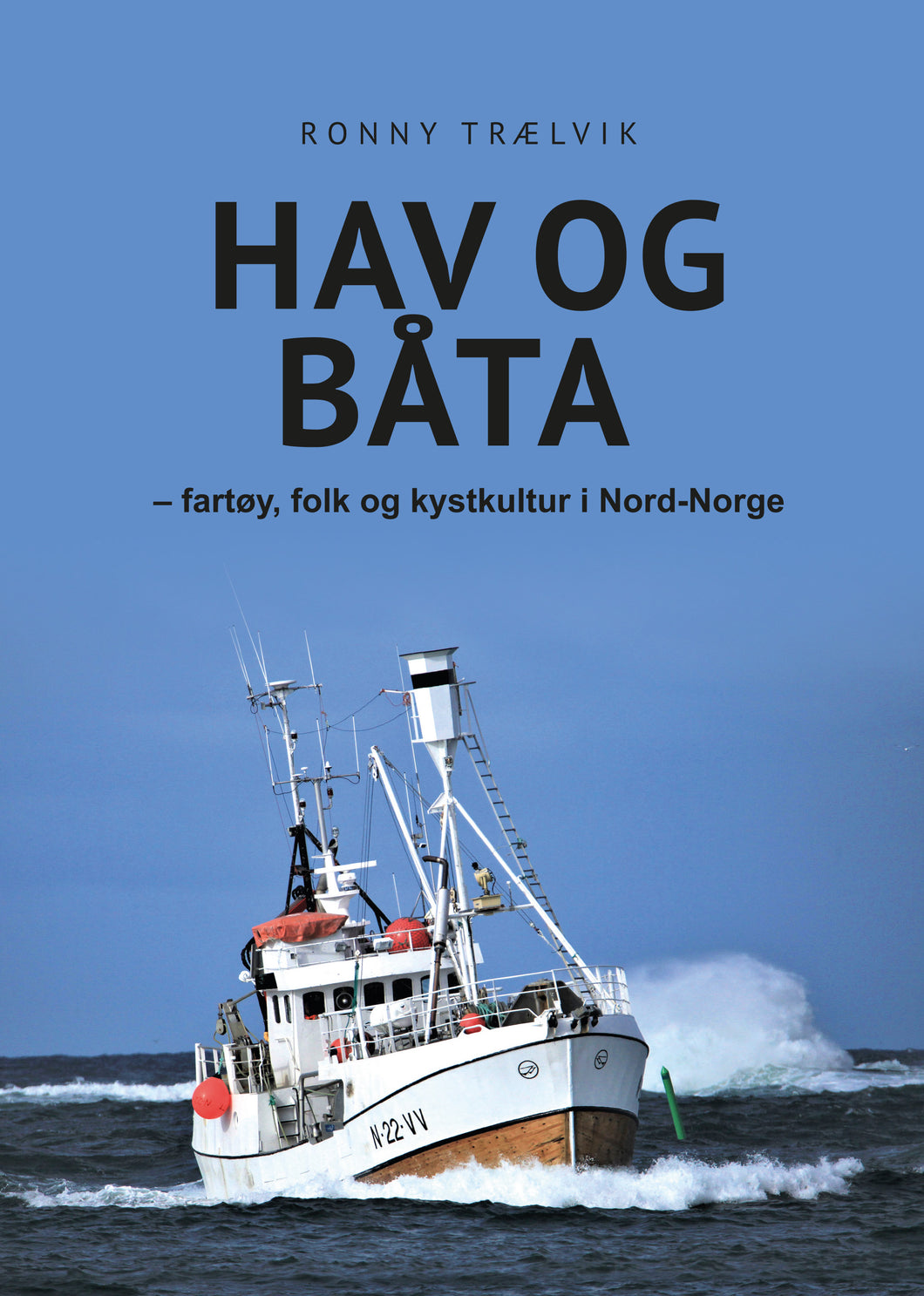 Hav og Båta - fartøy, folk og kystkultur i Nord-Norge