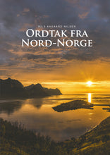 Last inn bildet i Galleri-visningsprogrammet, Ordtak fra Nord-Norge
